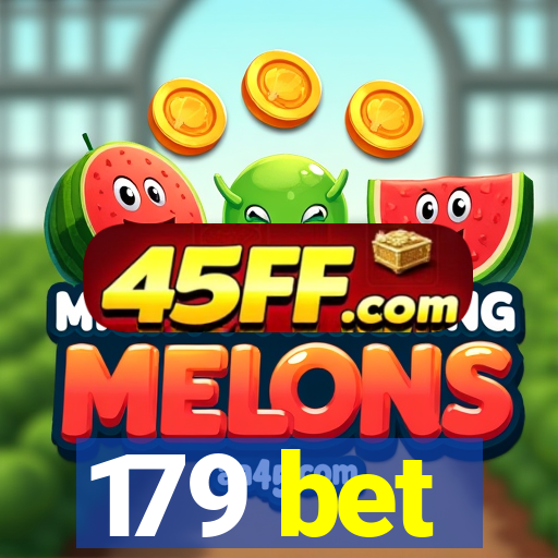 179 bet